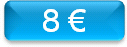 8 Euros